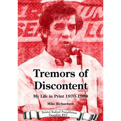 Tremors of Discontent - Bristol Radical Pamphleteer #53