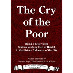 The Cry of the Poor - Bristol Radical Pamphleteer #55