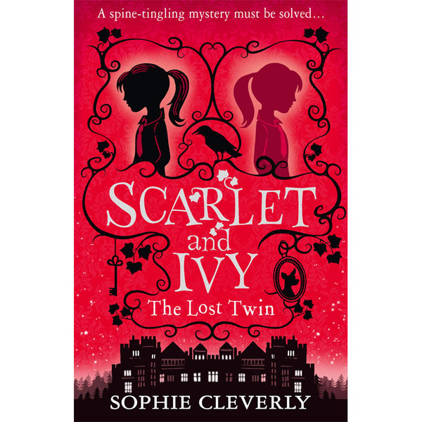 Scarlet And Ivy The Lost Twin Sophie Cleverly Stokes Croft China scarlet-and-ivy-the-lost-twin-sophie-cleverly-stokes-croft-china
