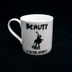 La Beauté est dans la Rue - Beauty is in the Street Mug