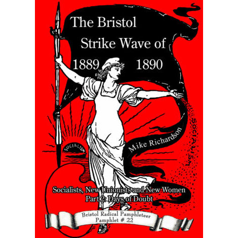 Walter Virgo and the Blakeney Gang - Bristol Radical Pamphleteer #25