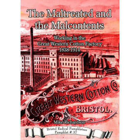 The Bristol Strike Wave of 1889-1890 - Bristol Radical Pamphleteer #22