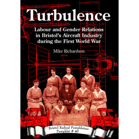 Turbulence - Bristol Radical Pamphleteer #40