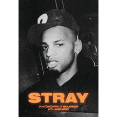 Stray: An Autobiography of Milo Johnson with Laurie Owens