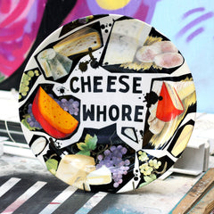 Cheese Wh*re Large Charger