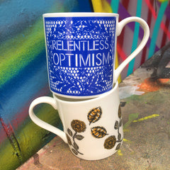 Relentless Optimism Mug