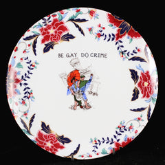 Be Gay Do Crime Coupe Plate - Merchants with Floral Trim