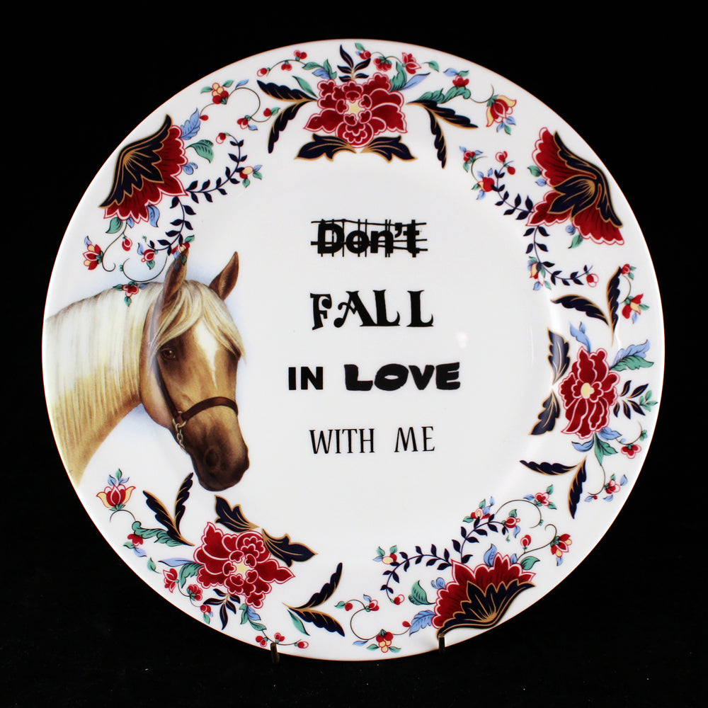 Don't Fall In Love With Me Dinner Plate
