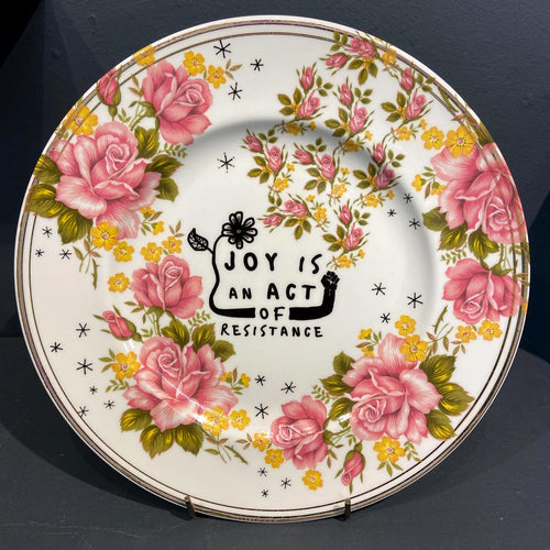 Joy Is An Act Of Resistance Platter