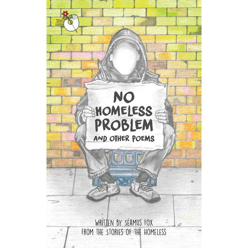 No Homeless Problem: And Other Poems - Seamus Fox