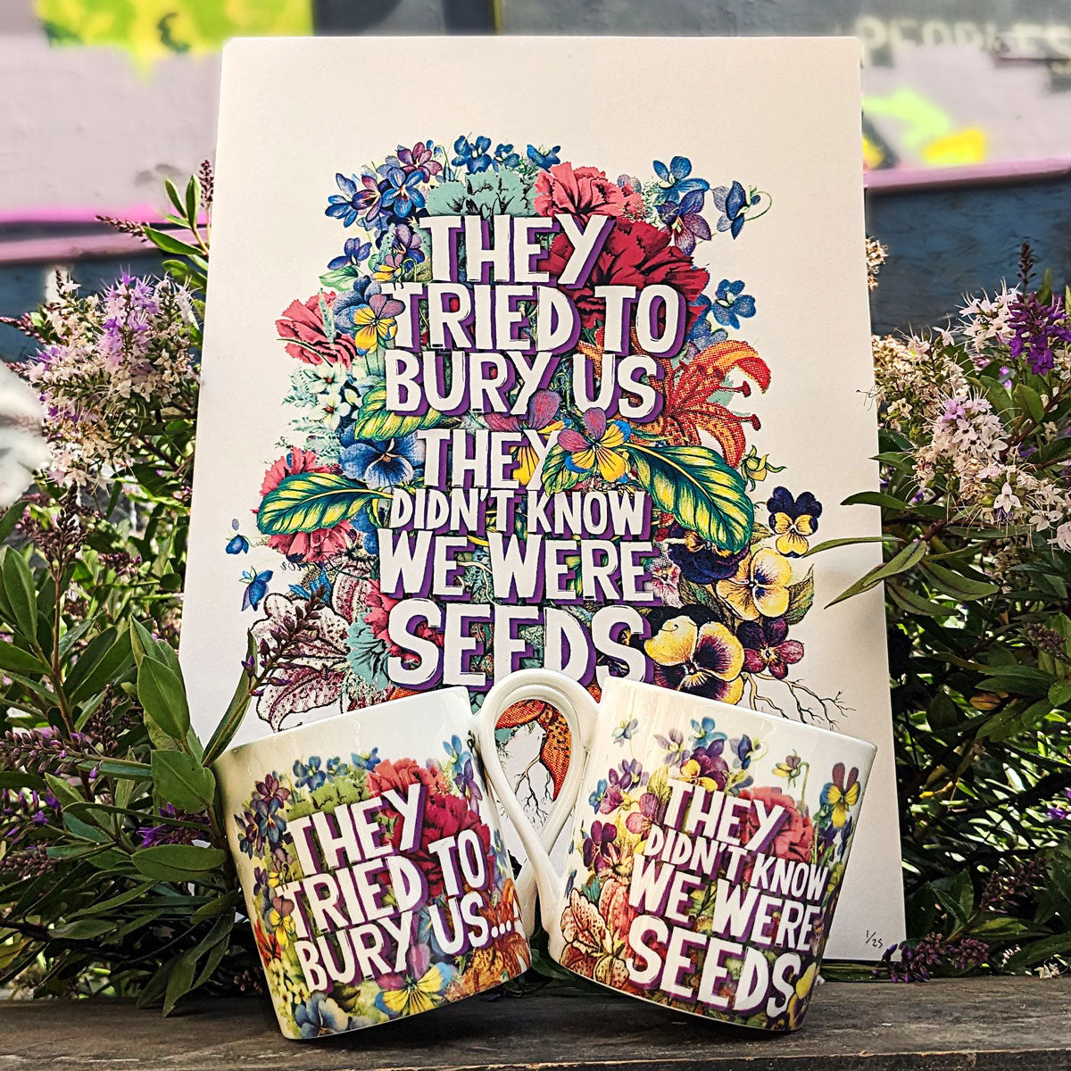 "They Tried to Bury Us" A5 Print