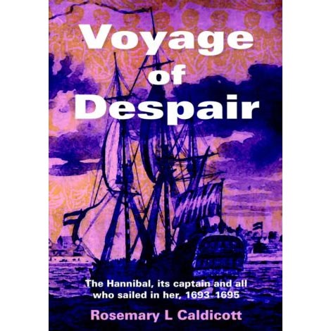 Voyage of Despair - Rosemary L Caldicott