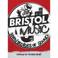 Bristol Music - Seven Decades of Sound