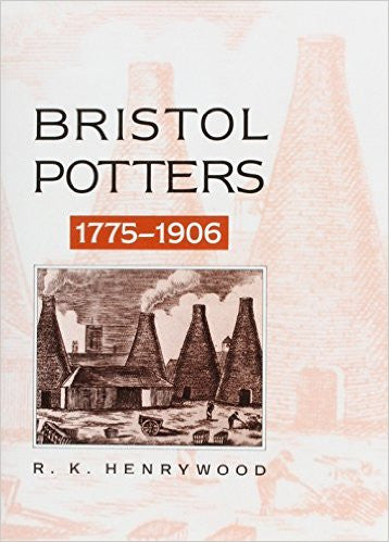 Bristol Potters  1775 -1906