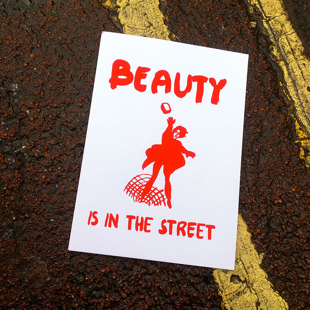 Beauty is in the Street A5 Greeting Card
