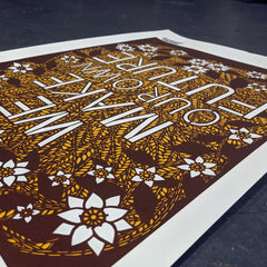 ❤ We Make Our Own Future - Limited Edition A2 Screen Print