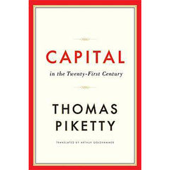 Capital in The 21st Century by Thomas Piketty