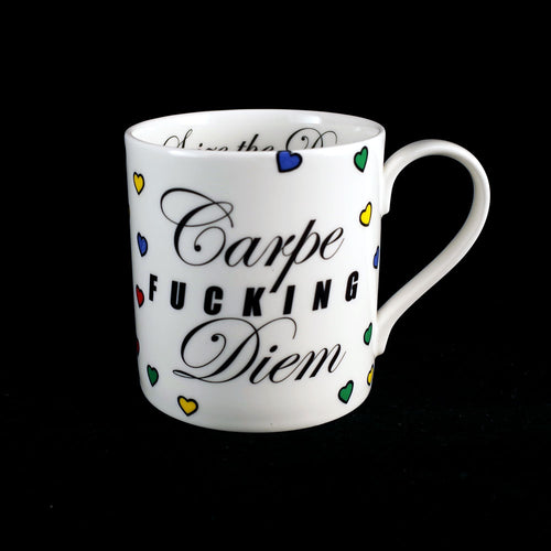 "Carpe Fucking Diem" Mug
