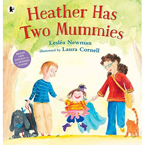 Heather Has Two Mummies - Lesléa Newman