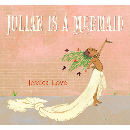 Julian is a Mermaid - Jessica Love