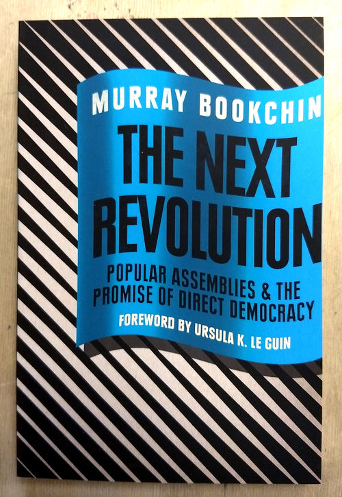 The Next Revolution - Murray Bookchin