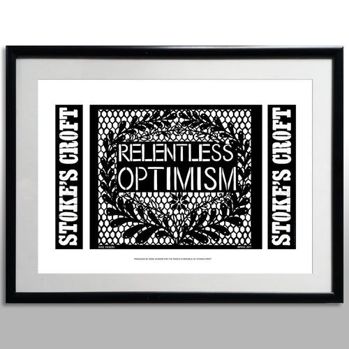 Relentless Optimism A3 print