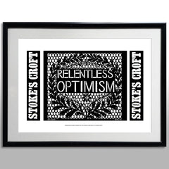 Relentless Optimism A3 print