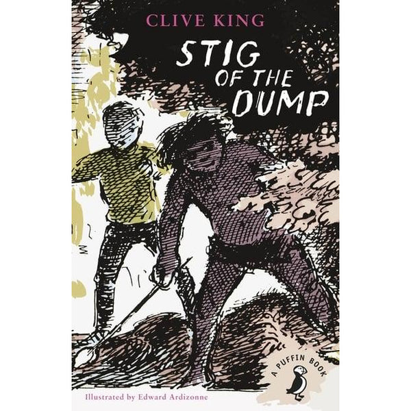 Stig of the Dump - Clive King – Stokes Croft China & PRSC Shop