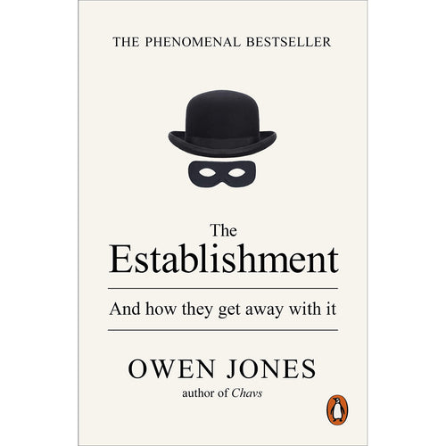 The Establishment - Owen Jones