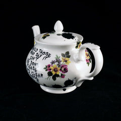 Stand Clear of Those... Teapot